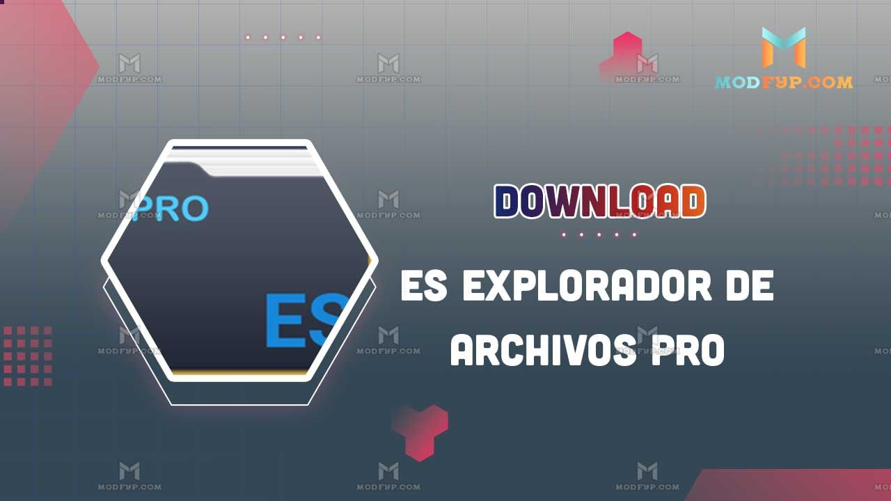 ES Explorador De Archivos Pro APK 2024 Descargar Para Android