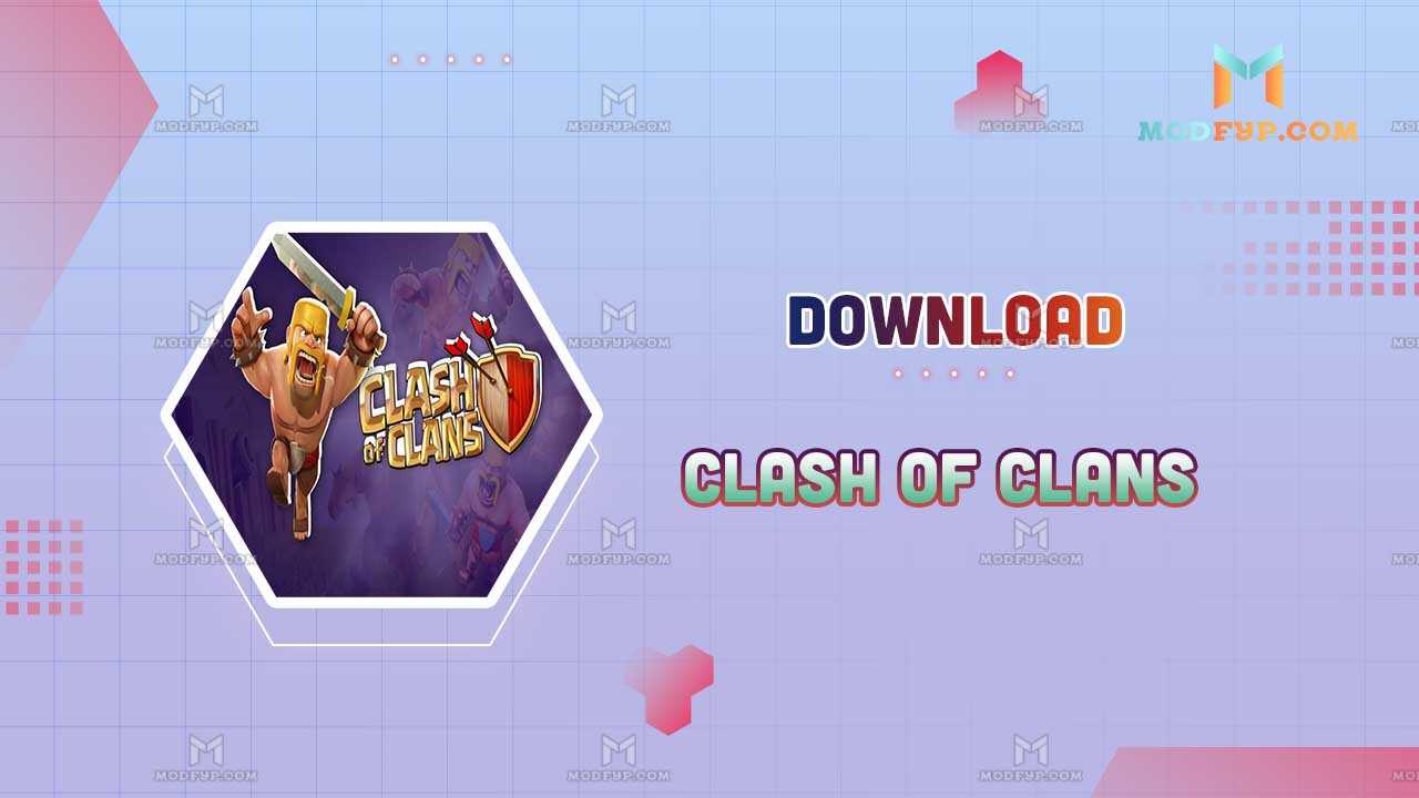 Clash of Clans v15.547.10 MOD APK (Unlimited Money, Resources) Download