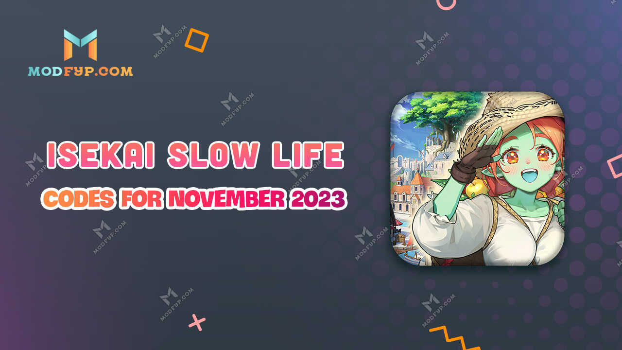 Isekai Slow Life Codes for November 2023 Revealed