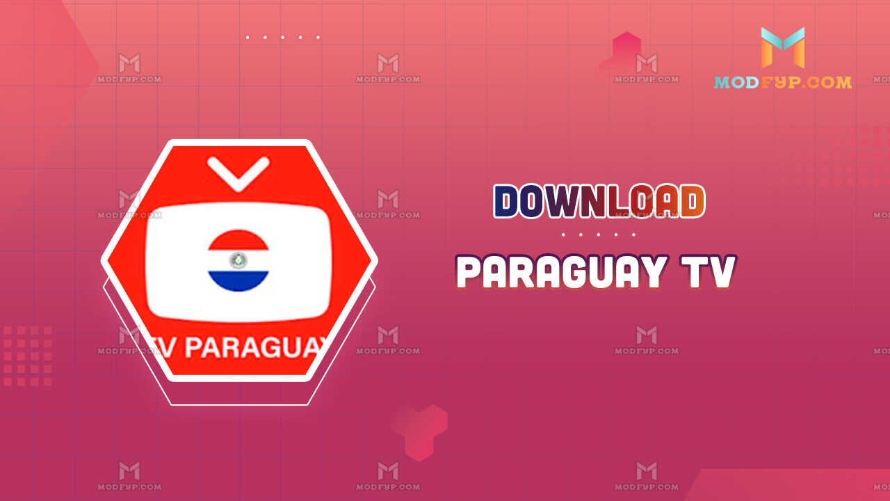 Paraguay TV APK 9.8 Descargar gratis para Android