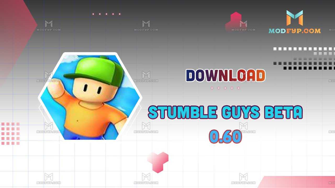 Stumble Guys 0.59 Beta APK Mod Menu Download for Android