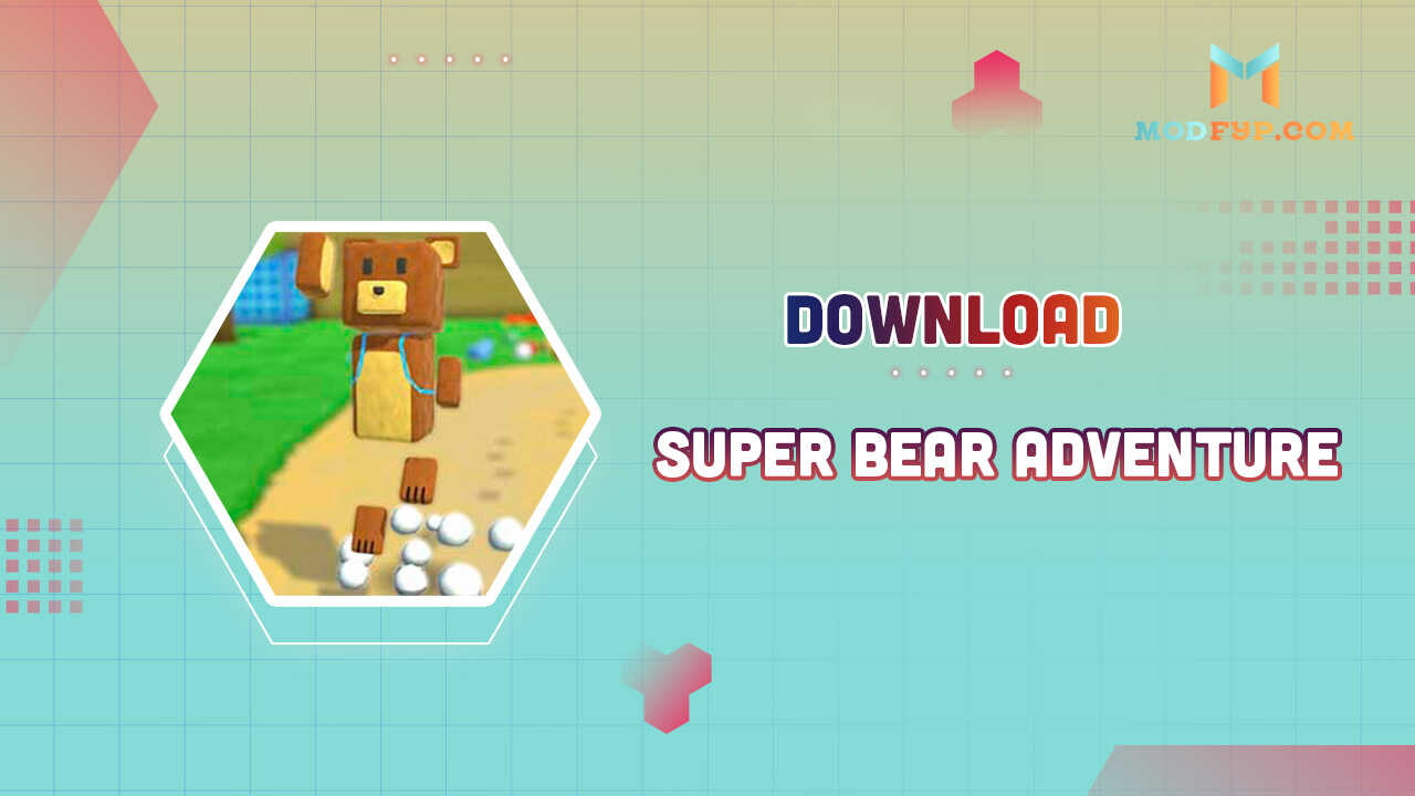 MOD Super Bear Adventure 