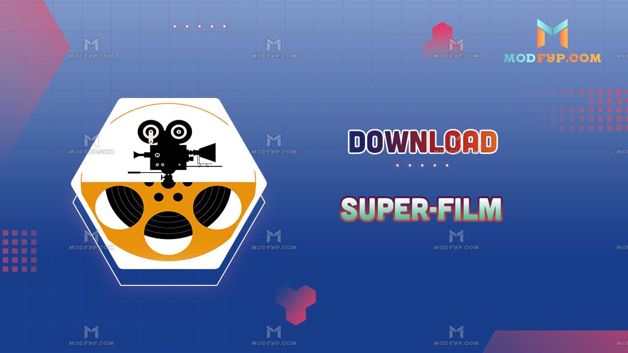 Super Film APK Descargar gratis ultima versión para Android