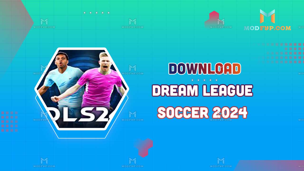 Dream League Soccer 2024 Mod APK (Unlimited coins, diamonds)