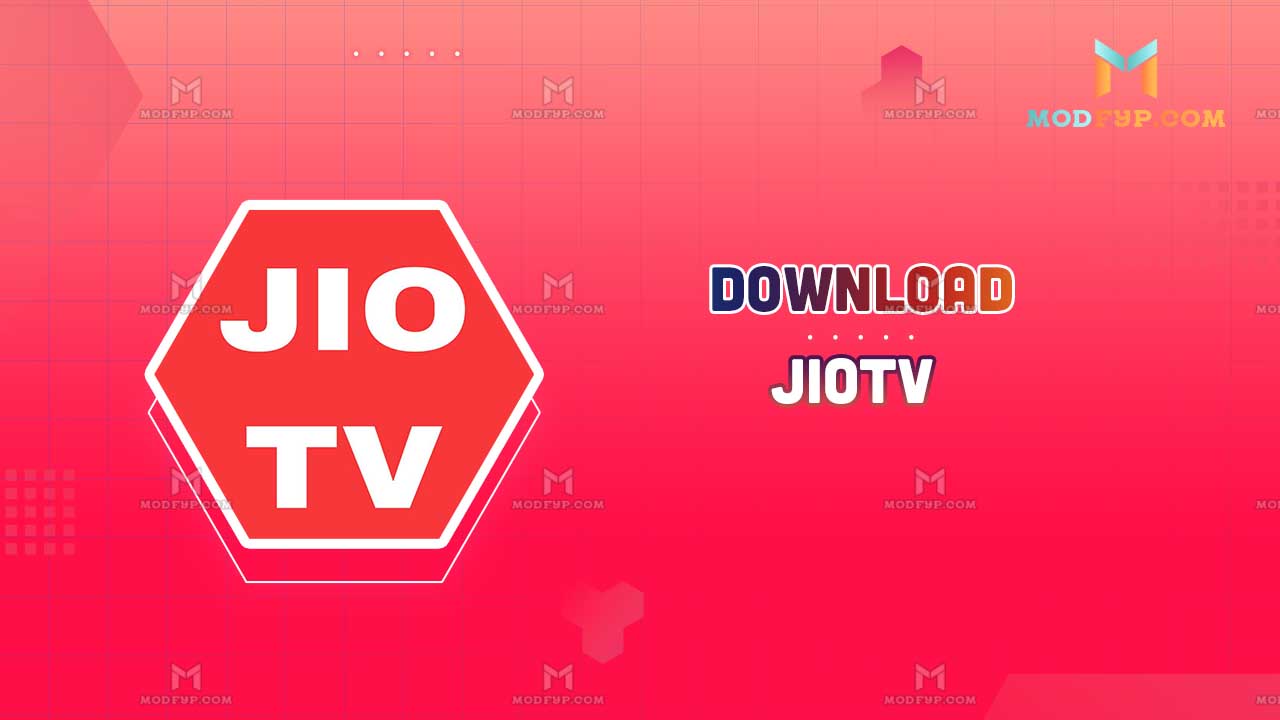 JioTV App APK (Live TV) Download for Android/ TV ModFYP JioTV App APK (Live TV) Download for Android/ TV ModFYP