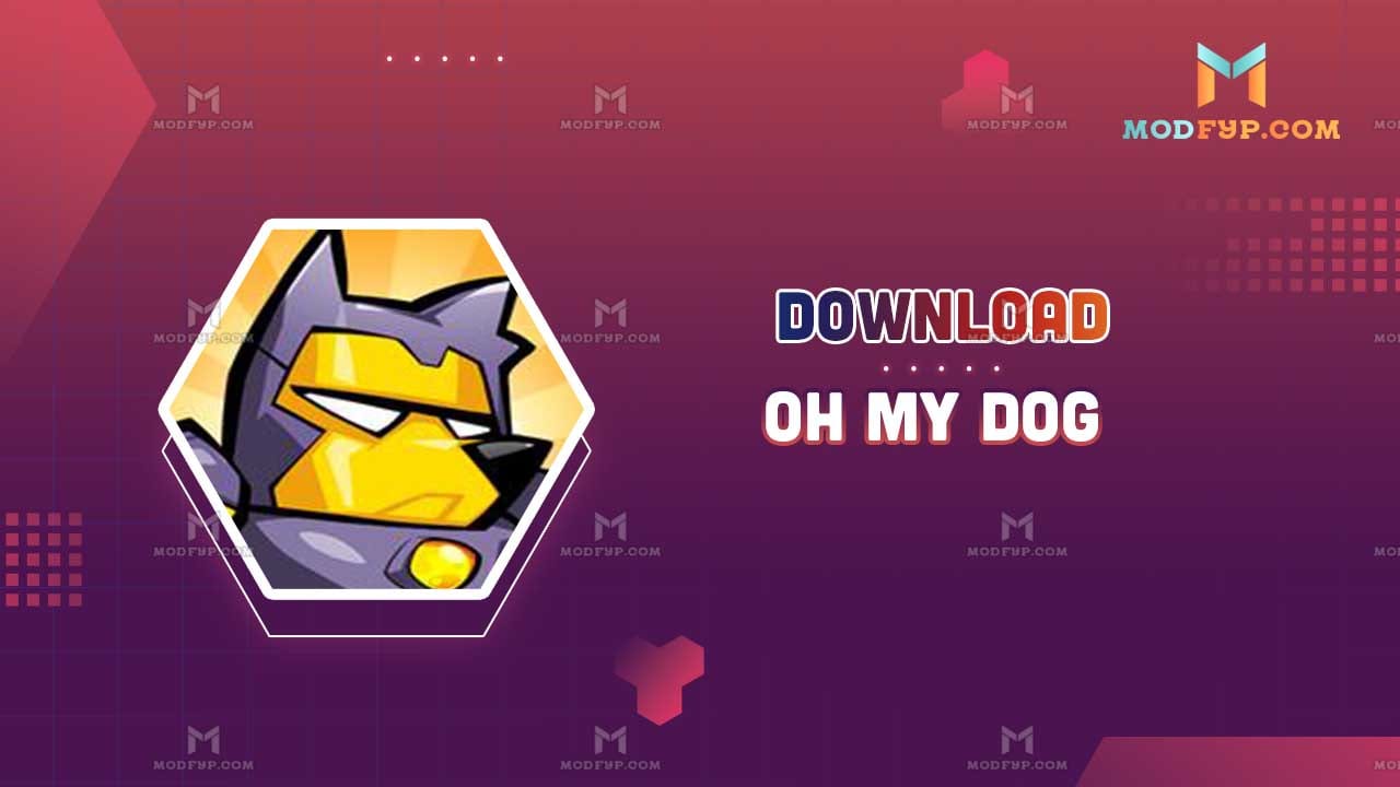 Oh My Dog Mod APK Descargar última versión para Android