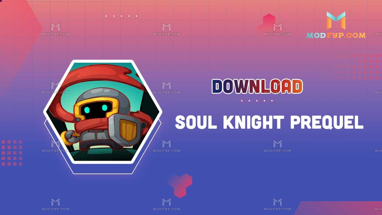 Soul Knight - APK Download for Android