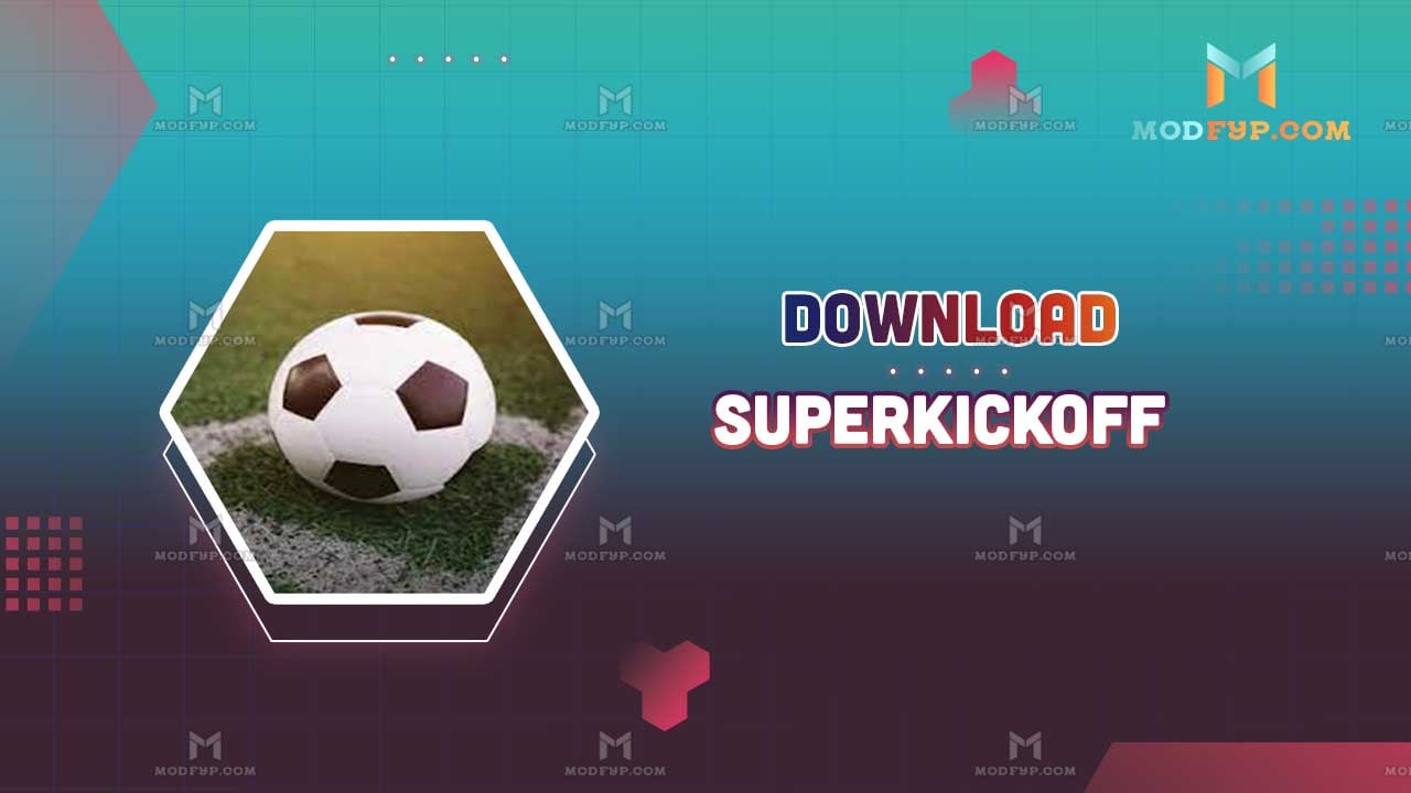 superkickoff-mod-apk-v3-6-0-unlimited-money-coins-download