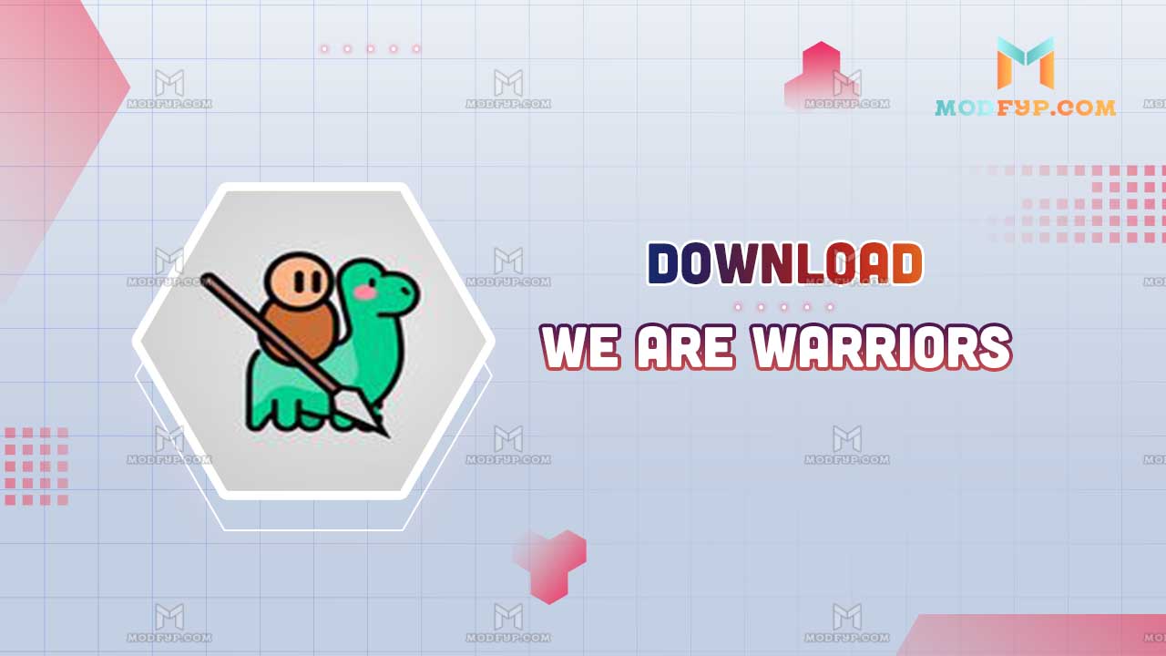 We Are Warriors Mod APK (Unlimited money) free Download