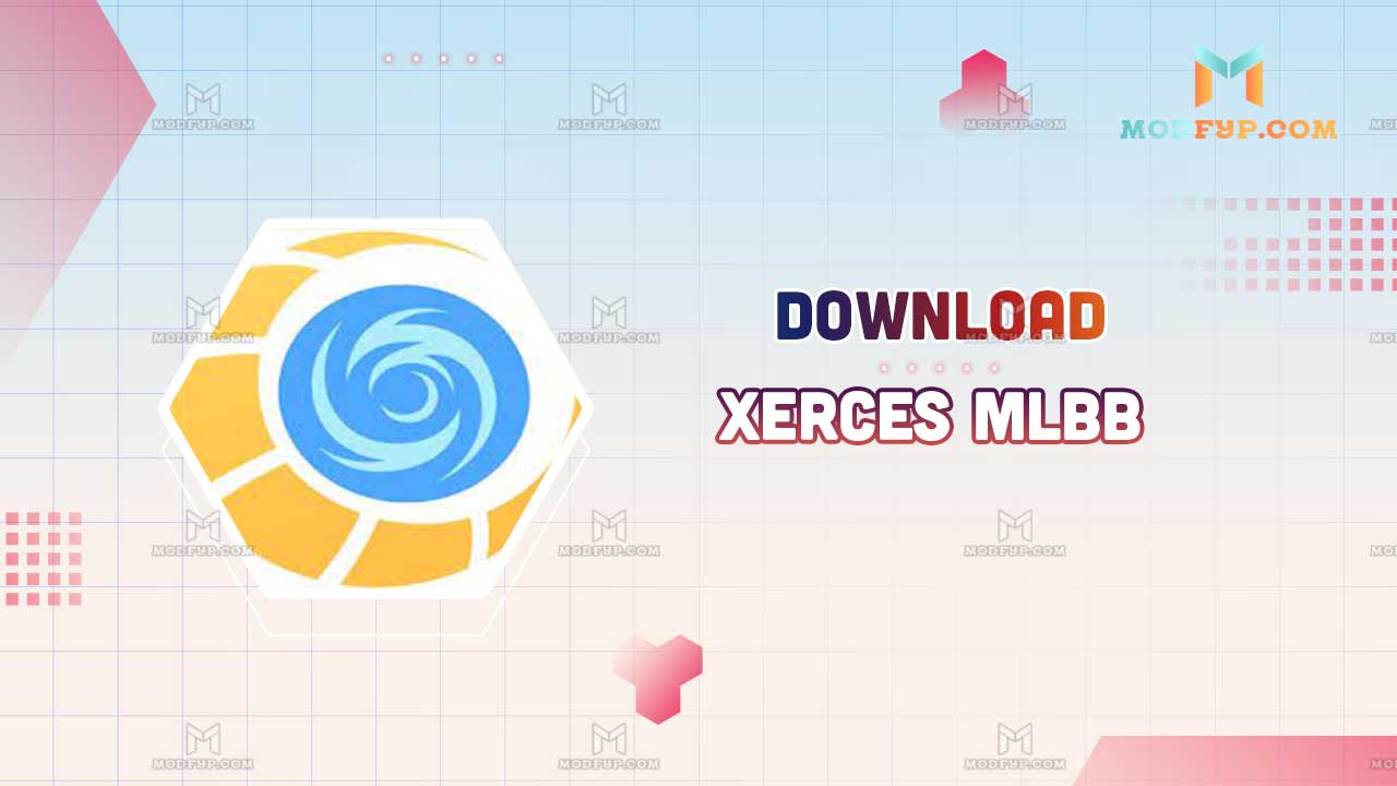 xerces-mlbb-apk-free-download-latest-version-for-android