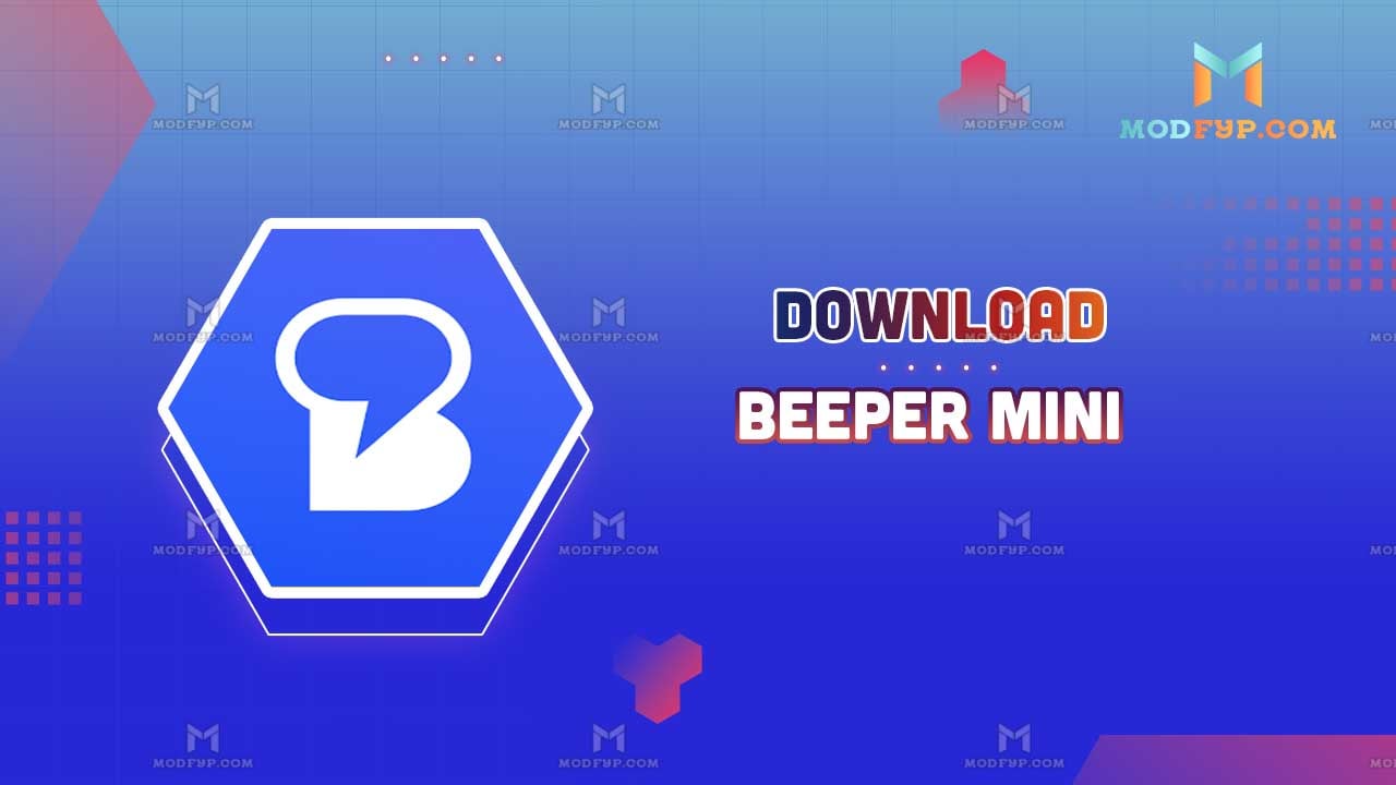 Beeper Mini APK (Mod, unlocked) 1.2.30 Download for Android