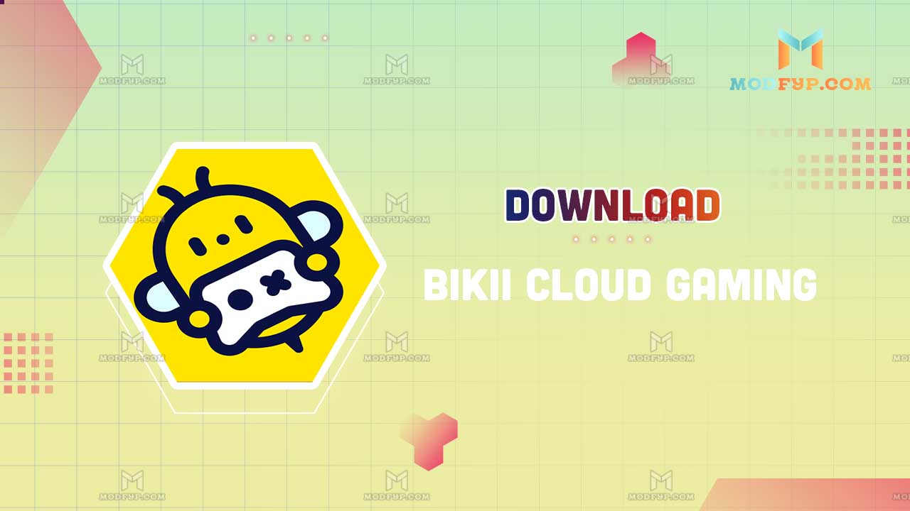 Bikii Cloud Game Mod APK (Unlimited time) Download latest version Bikii Cloud Game Mod APK (Unlimited time) Download latest version
