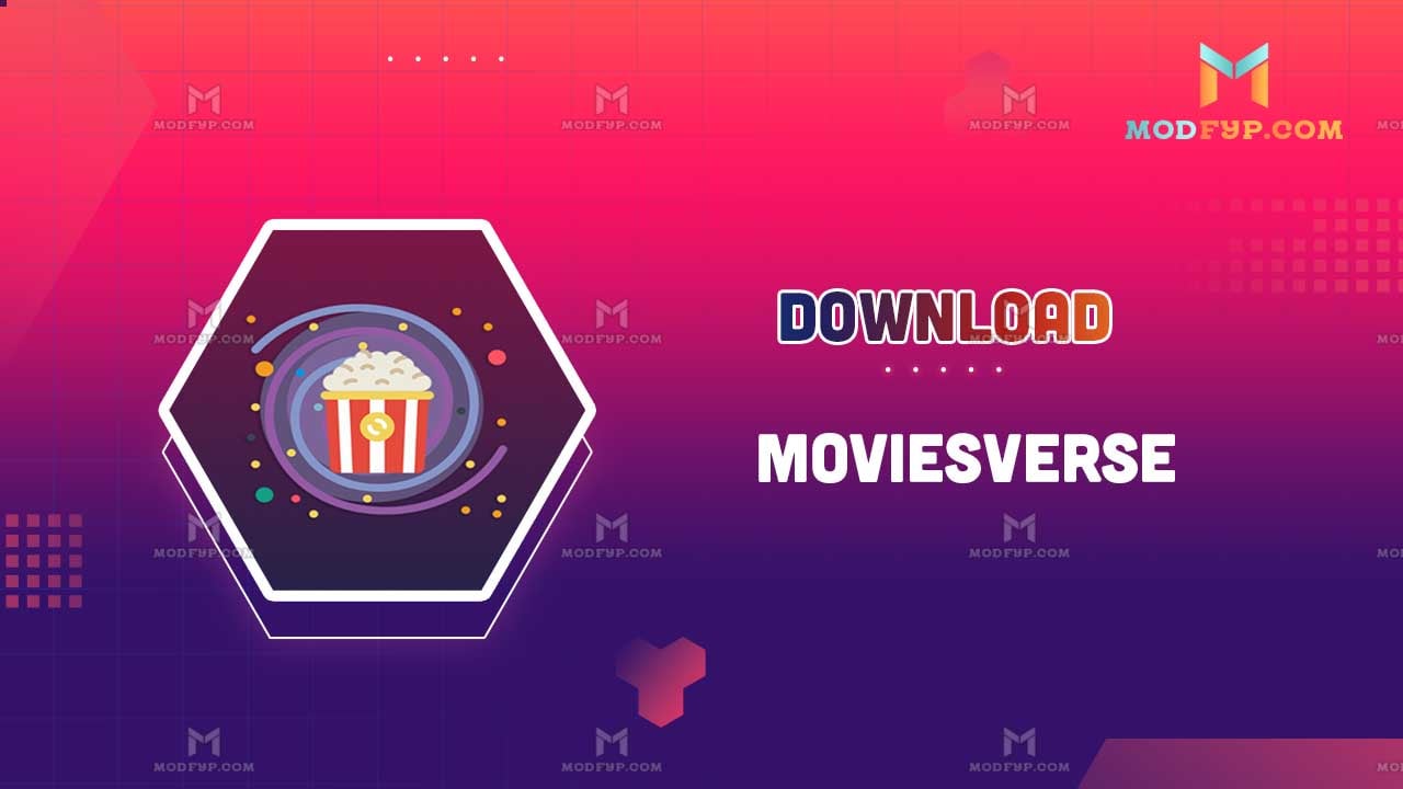 MoviesVerse Mod Download APK for Android ModFYP