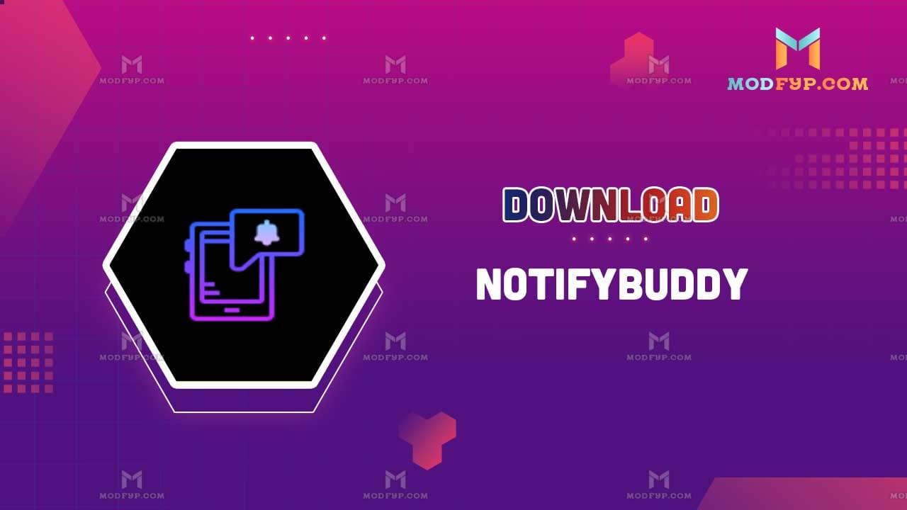 Notifybuddy Mod APK 2 21 Premium Unlocked Download For Android