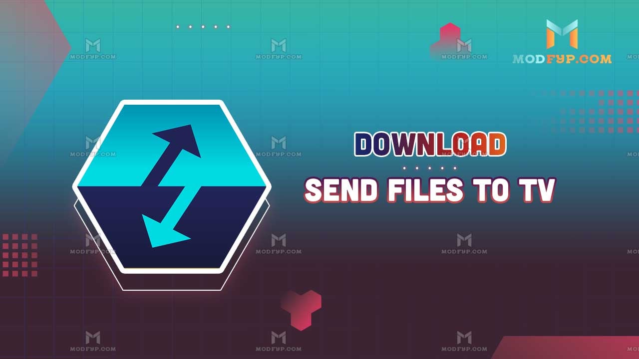 send files to tv apk