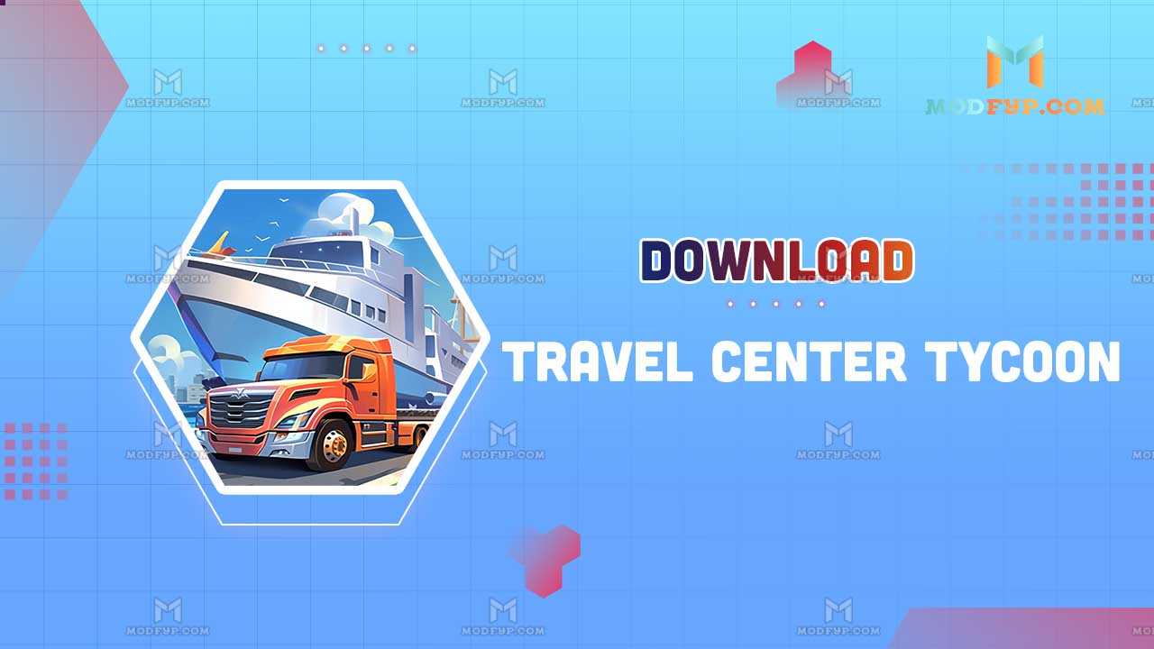 travel center mod apk