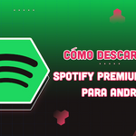 Cómo descargar Spotify Premium gratis