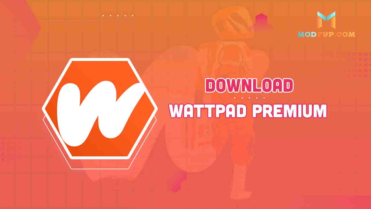 Wattpad Premium v10.39.0 Apk Mod [Desbloqueado]
