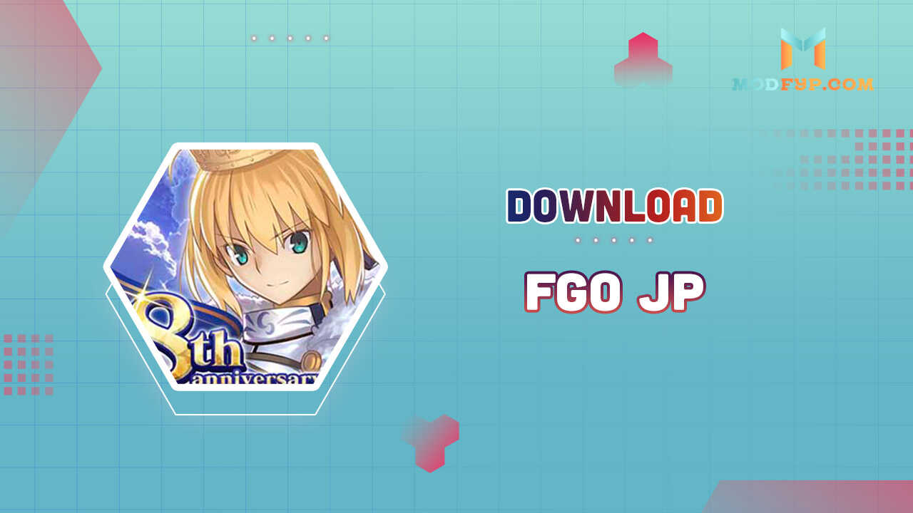 Fgo JP APK + Mod (Android Game) Download for Android - ModFYP