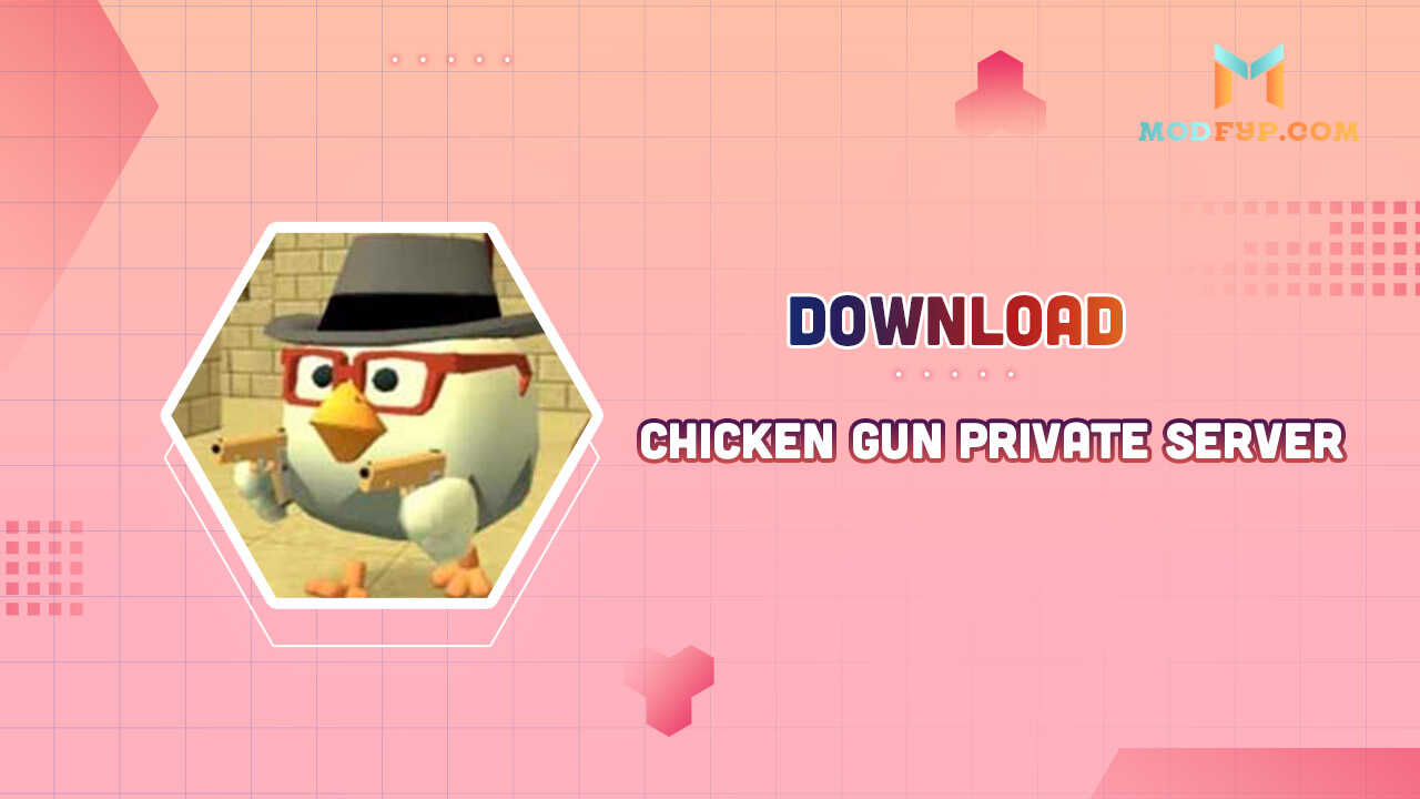 download chicken gun private server