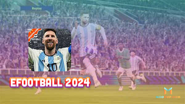 eFootball PES 2024 APK + OBB 8.2.0 - Download Free for Android