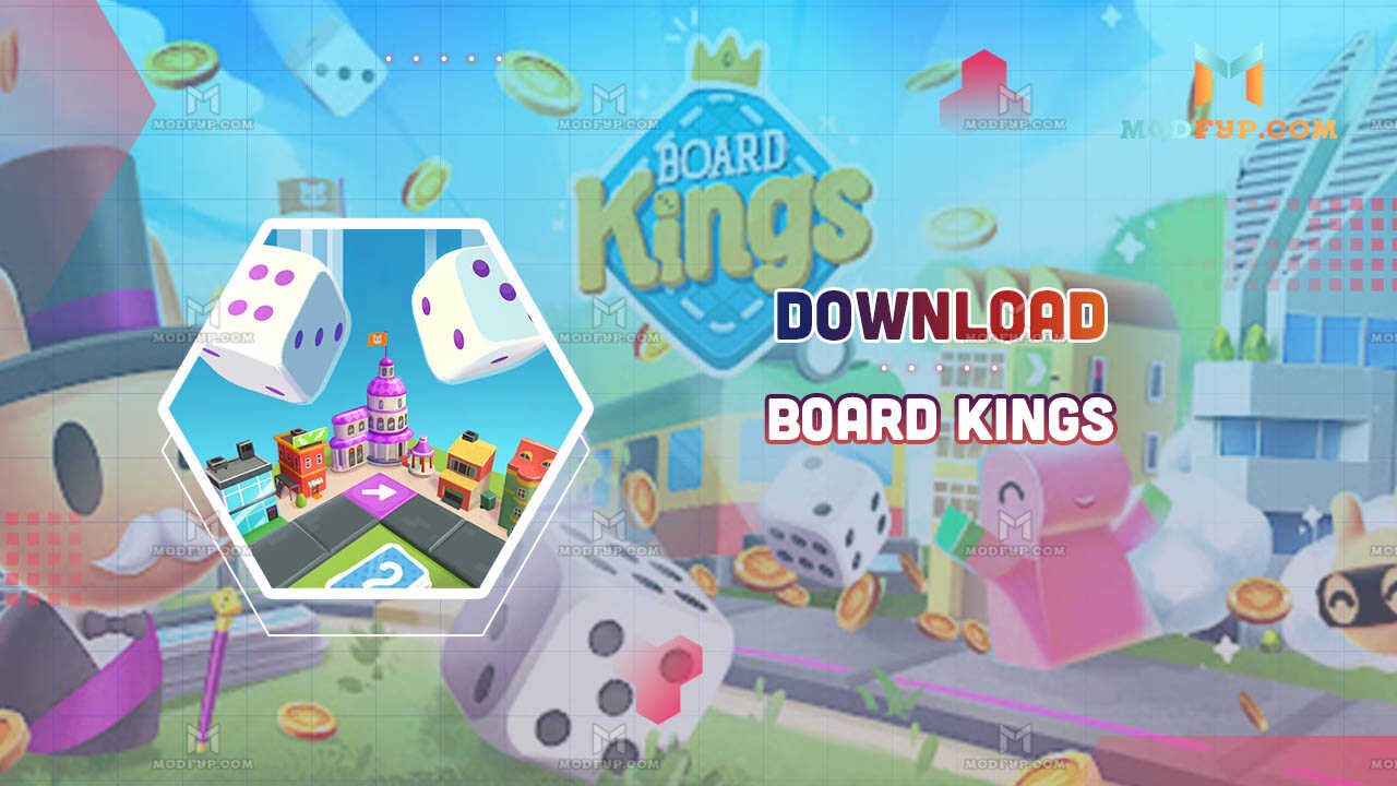 Board Kings MOD APK 5.5.1 (Unlimited money) Download latest version