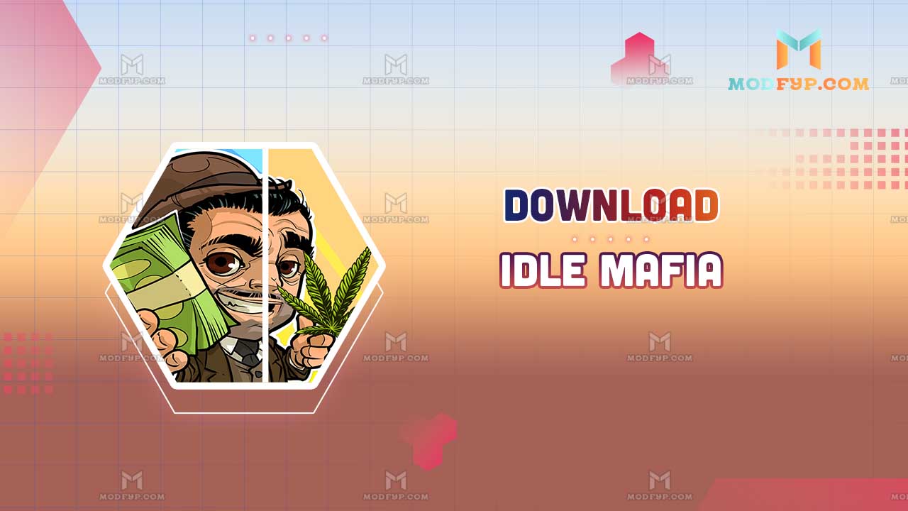 Idle Mafia Mod APK (Unlimited everything) Download latest version