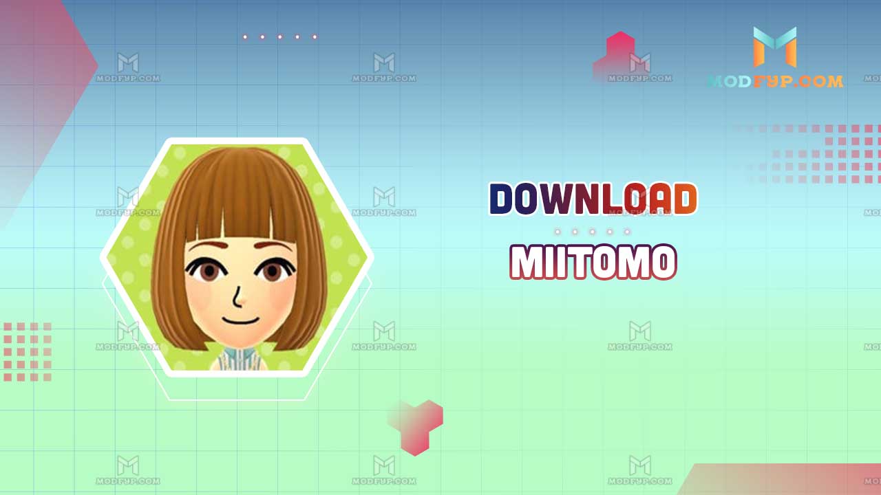 Miitomo APK Free Download latest version for Android 2024