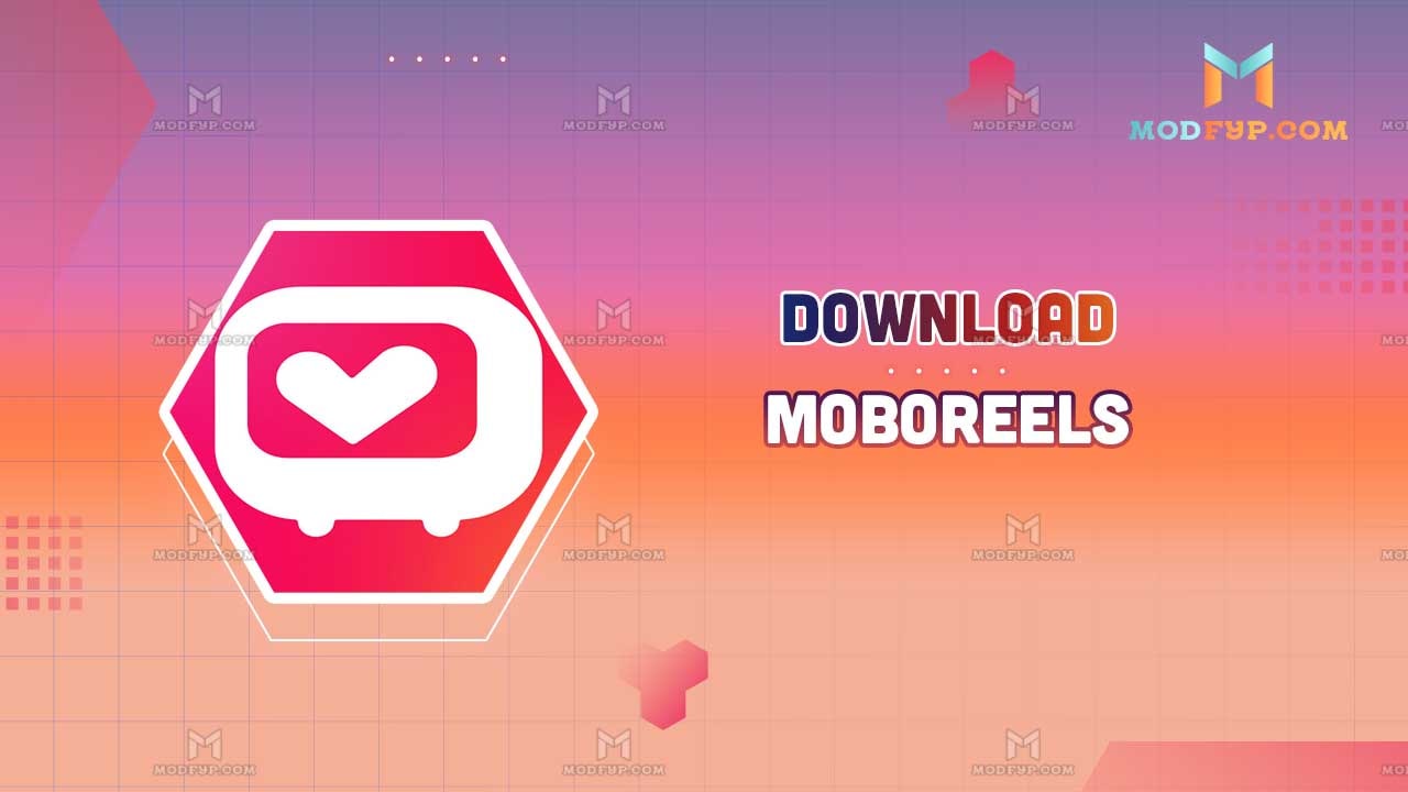 MoboReels MOD APK 2.2.0 (Unlimited coins) Download latest version