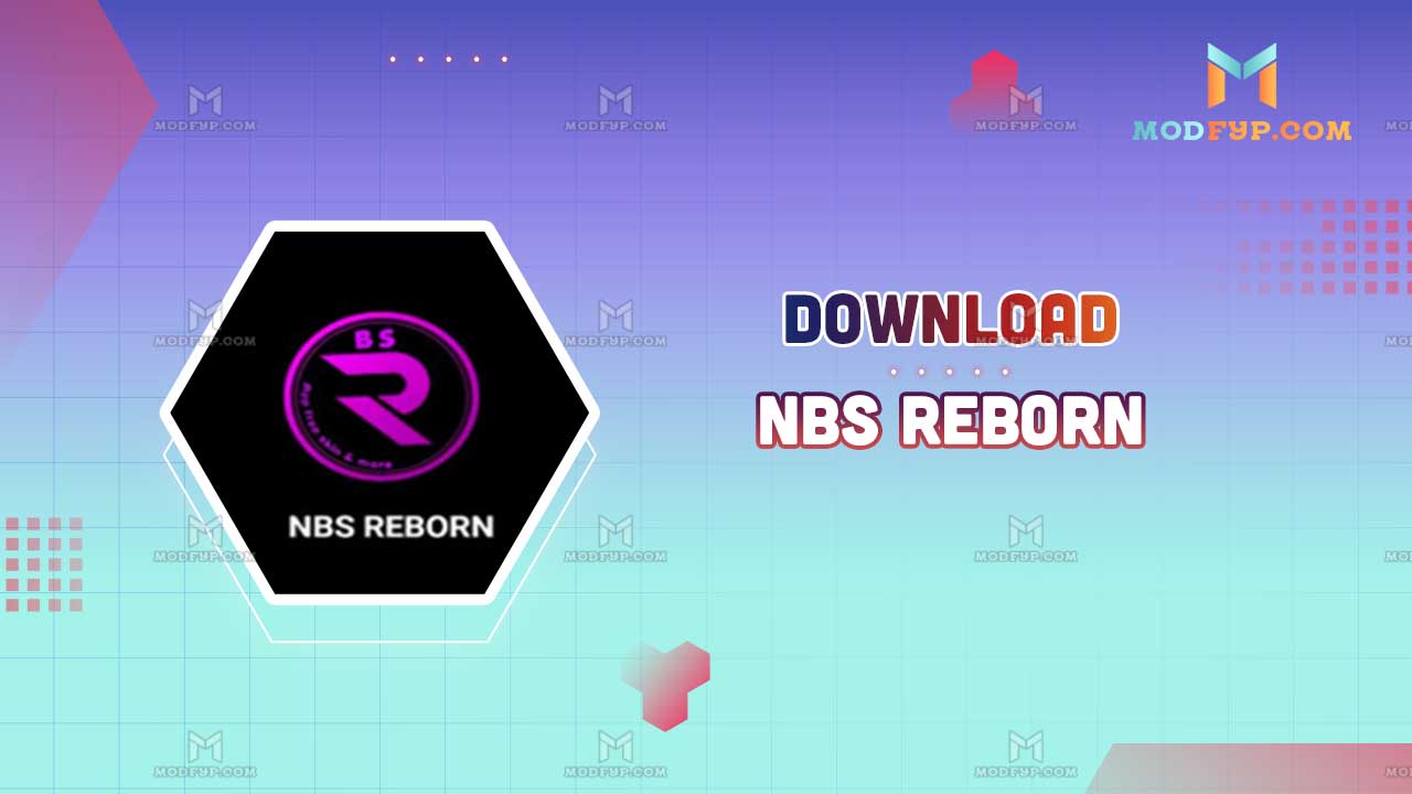 NBS Reborn APK v19.0 (Injector) Download for Android 2024