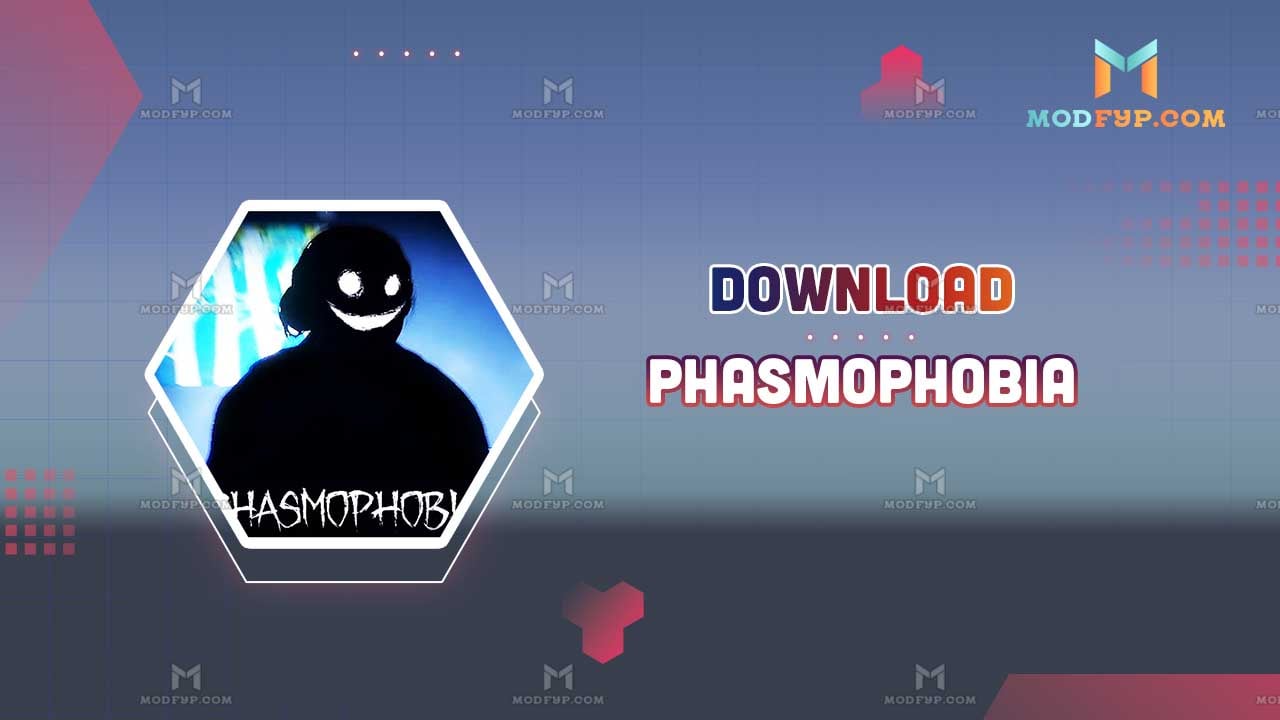 Phasmophobia MOD Menu Download latest version 2024