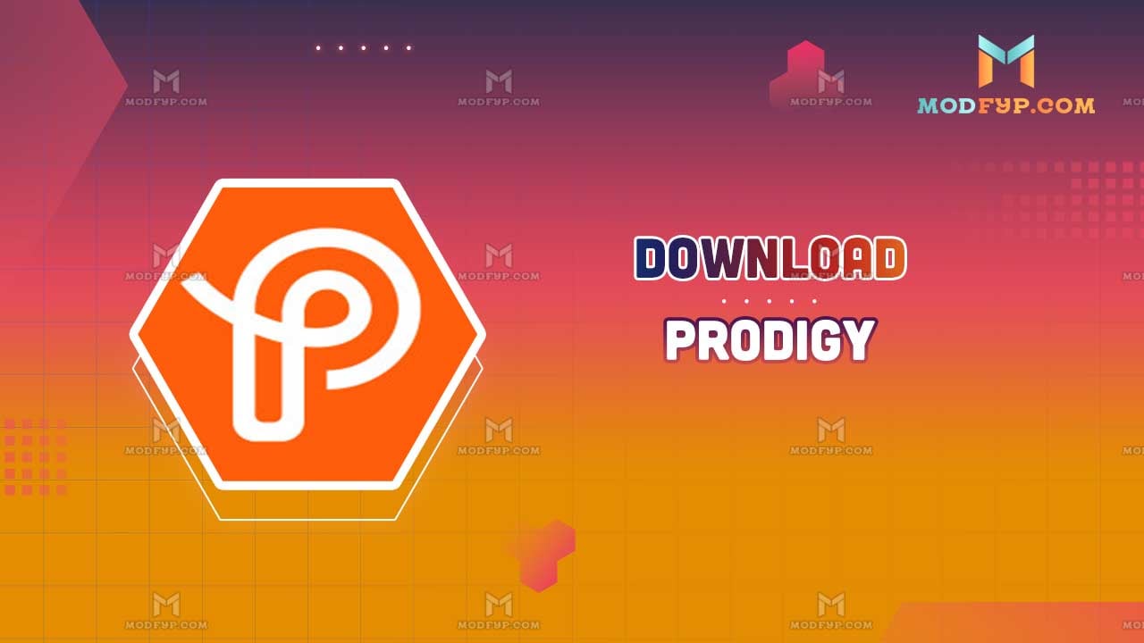 Prodigy MOD Menu Download latest version 2024 for Android