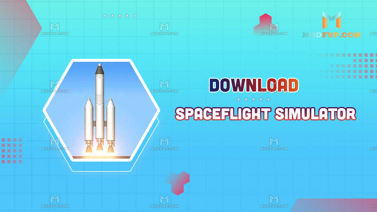 Spaceflight Simulator 1.5.10.5 MOD APK (Unlocked All/Unlimited Fuel)