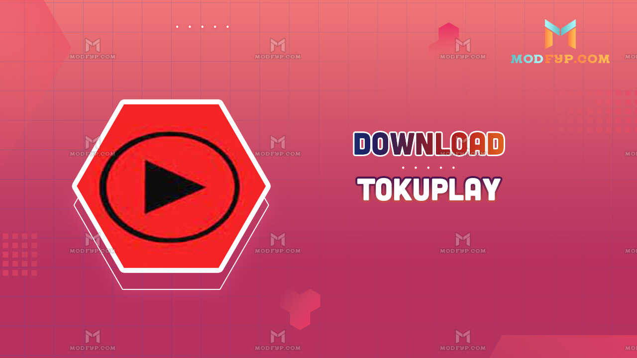 Tokuplay APK (Android App) Download latest version 2025