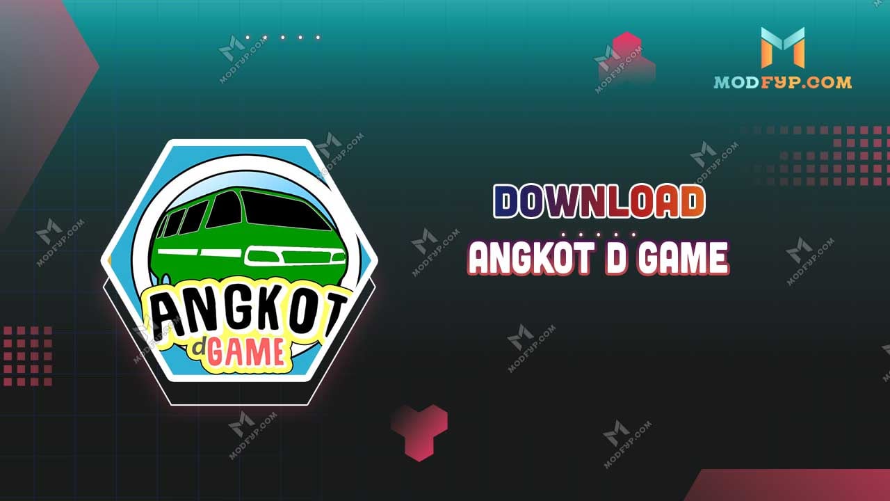 Angkot d Game Mod APK (Unlimited money) Download for Android