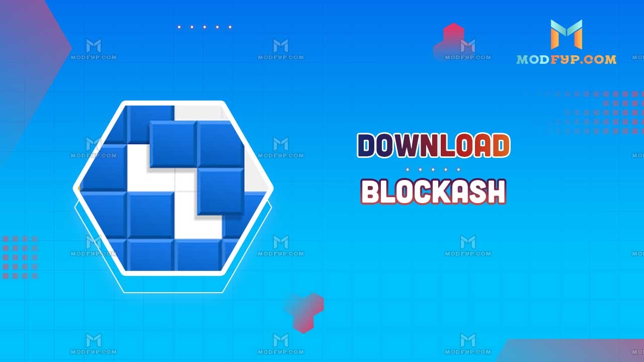 Blockash APK 1.0.4 Free download latest version for Android