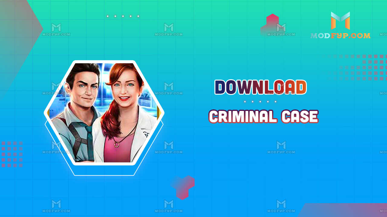 Criminal Case MOD APK 2.41 (Unlimited money/stars/energy)