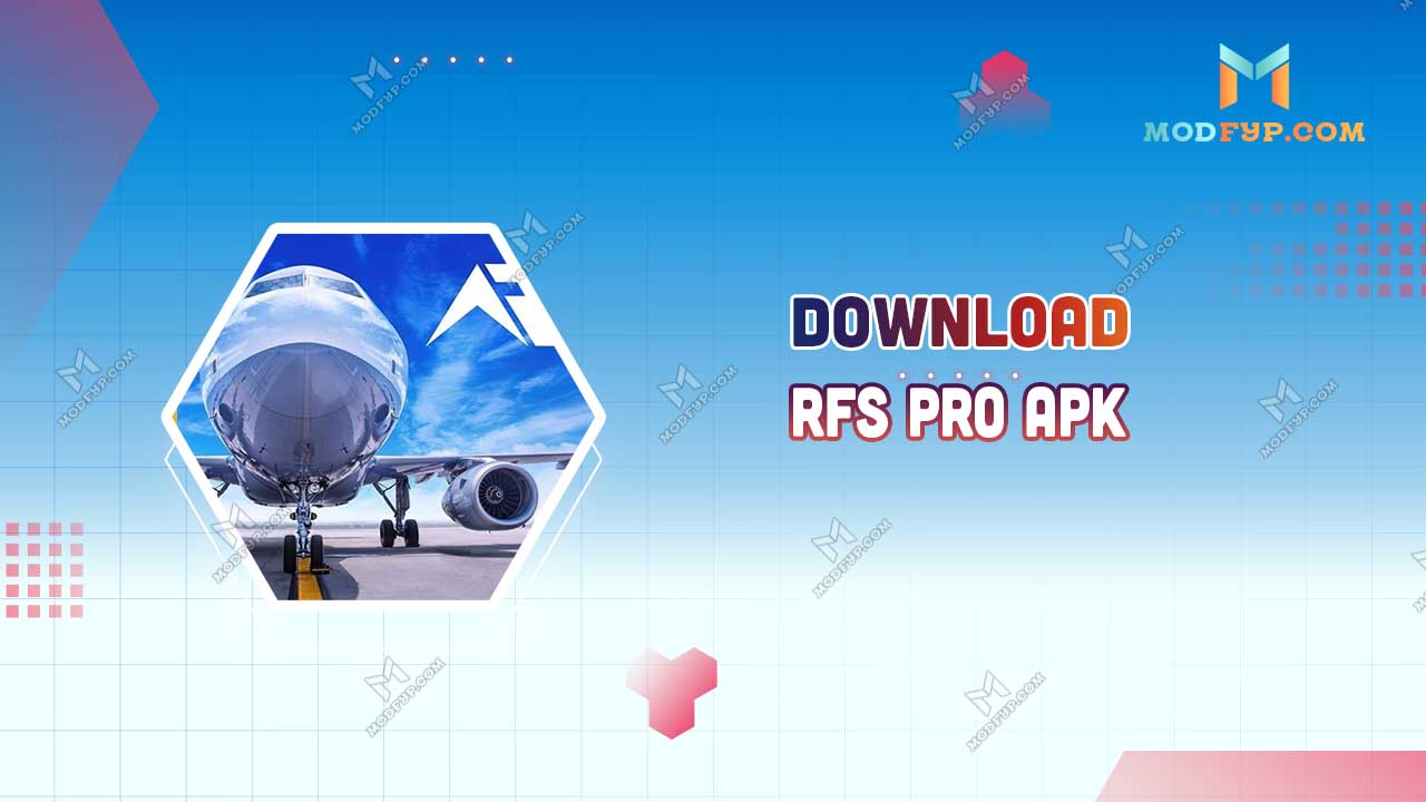 RFS Pro Mod APK (Full unlocked) Download latest version 2024