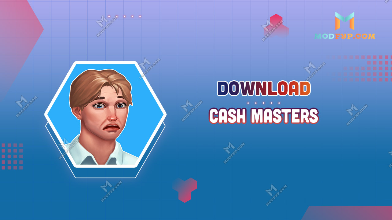 Cash Masters MOD APK (Unlimited Money) Download For Android