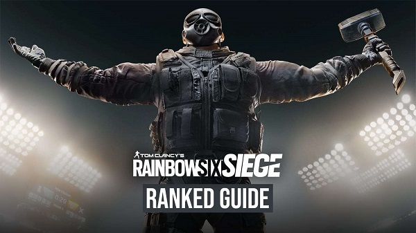 Rainbow Six Siege Ranked guide