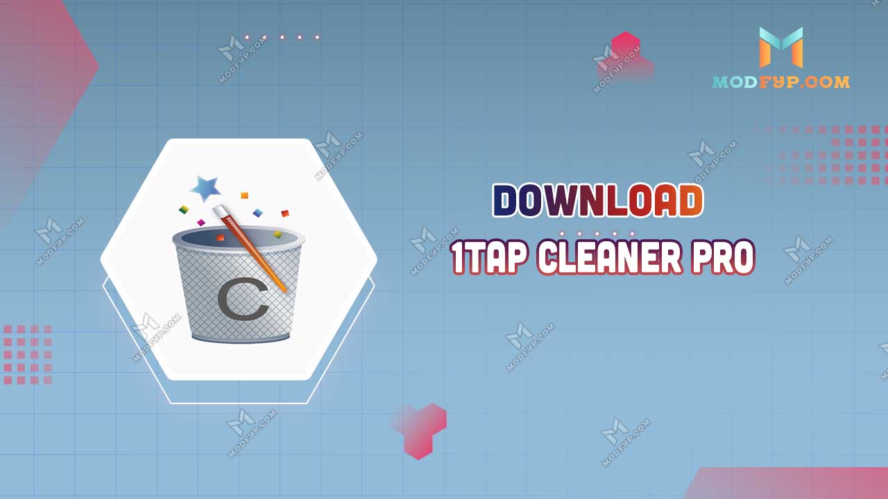 1Tap Cleaner Pro APK 4 65 (Patched/Optimized) Download for Android 1Tap Cleaner Pro APK 4 65 (Patched/Optimized) Download for Android