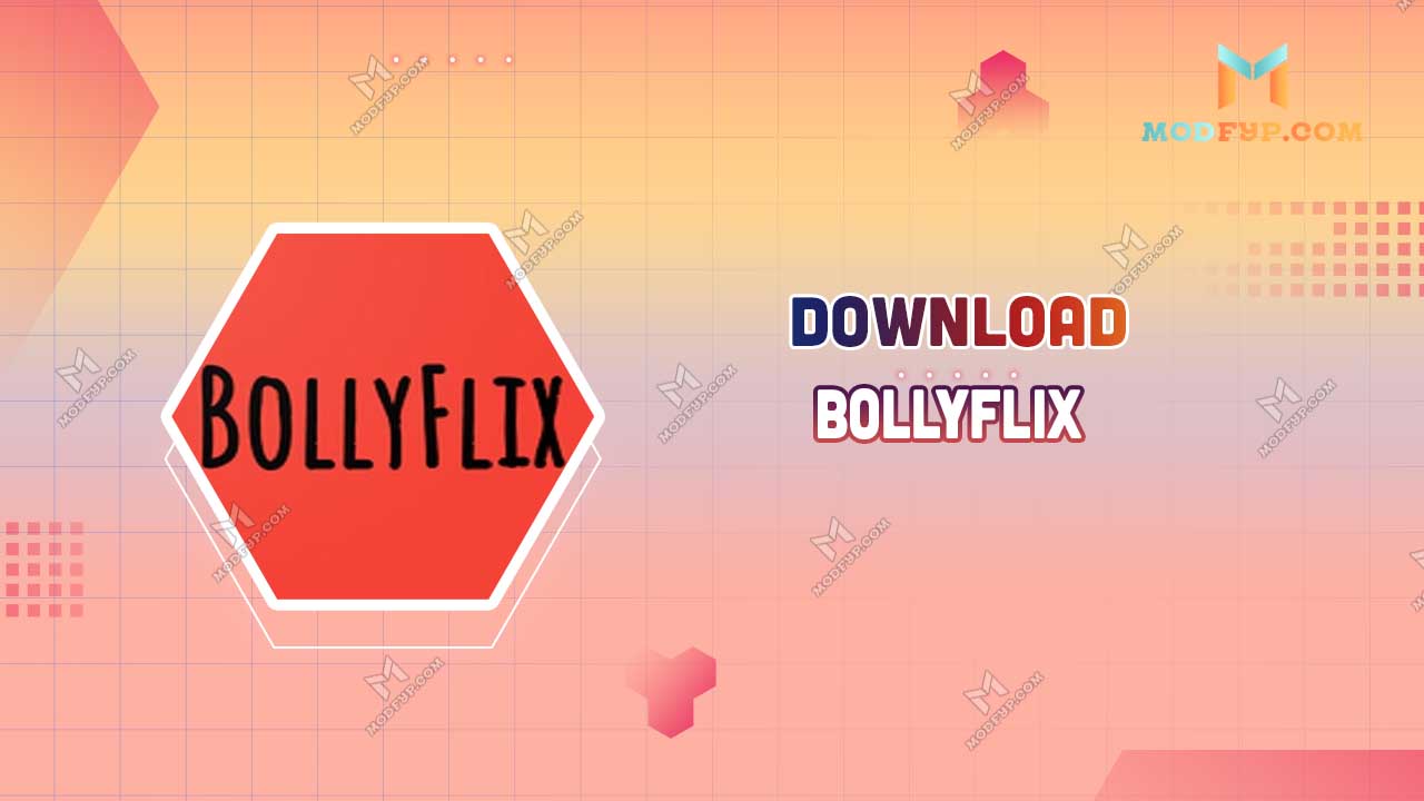 Bollyflix APK 25.0 Download latest version for Android 2025