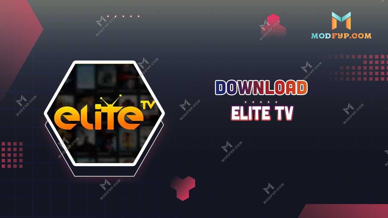 ELITE TV APK (Premium) 2024 Descargar Gratis para Android