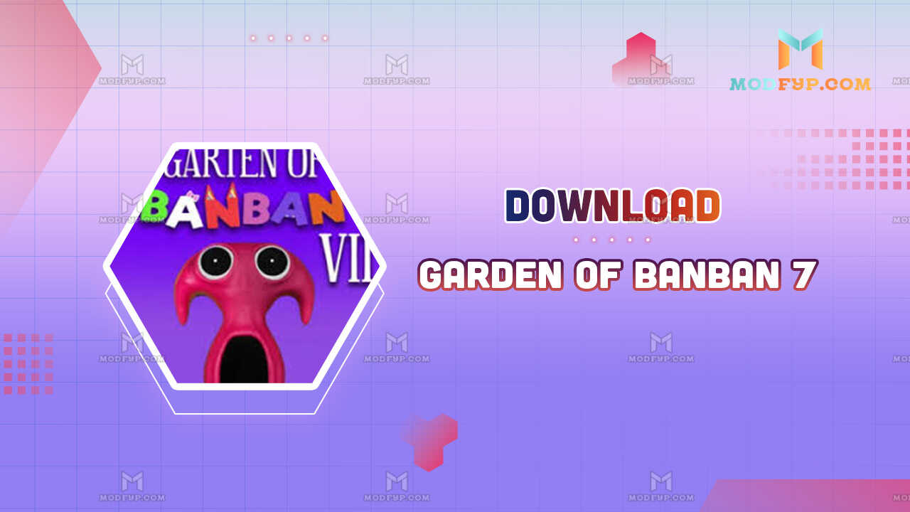 Garten Of Banban 7 APK 1.0.0 (Mobile Game) Download for Android