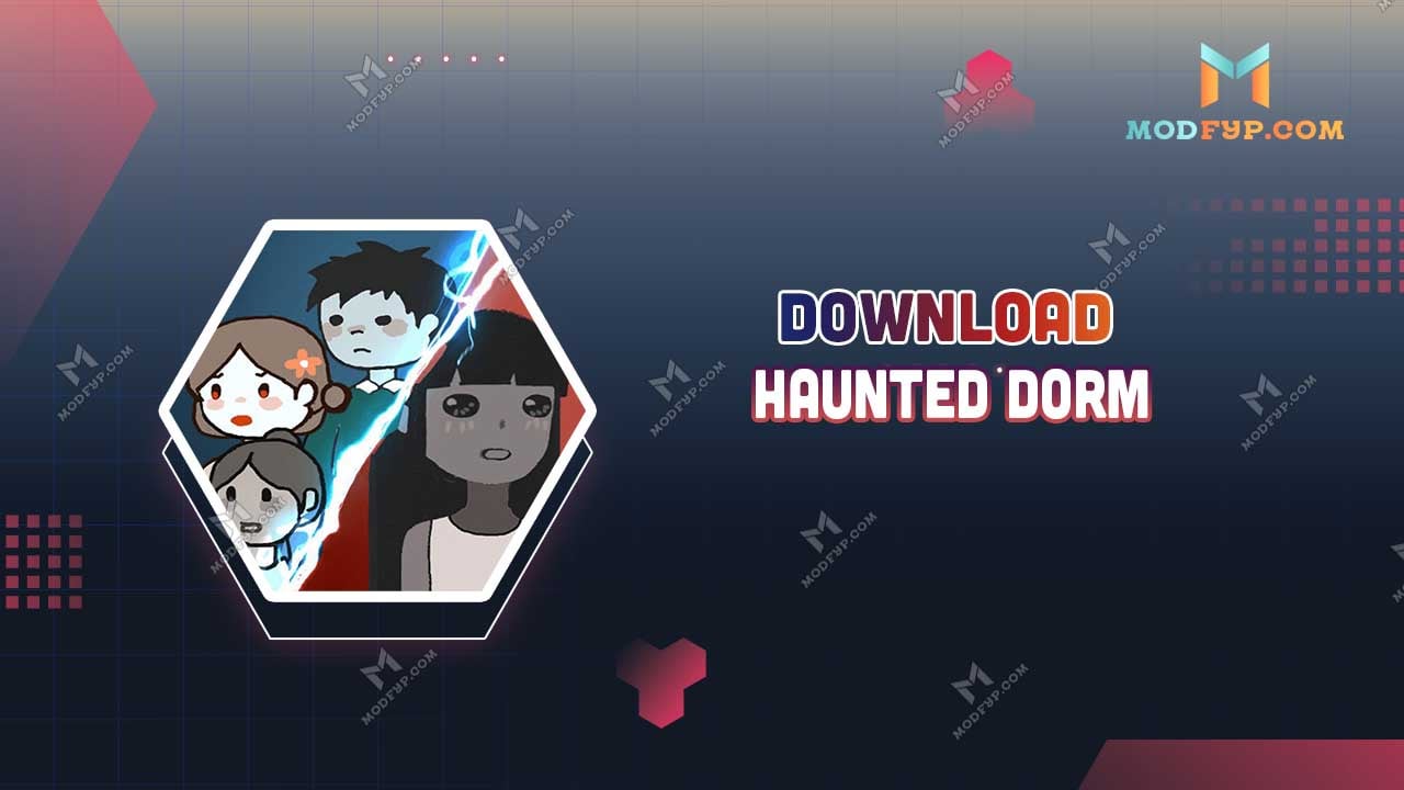 Haunted Dorm Mod APK 1.7.3 (Unlimited money/Gems) Download 2024