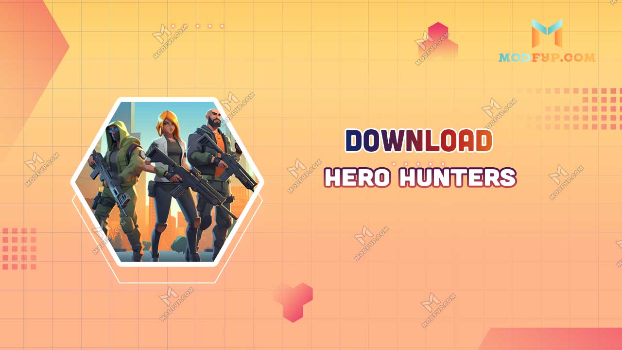 Hero Hunters Mod APK 8.3.2 (Unlimited money/Gold) Download 2024