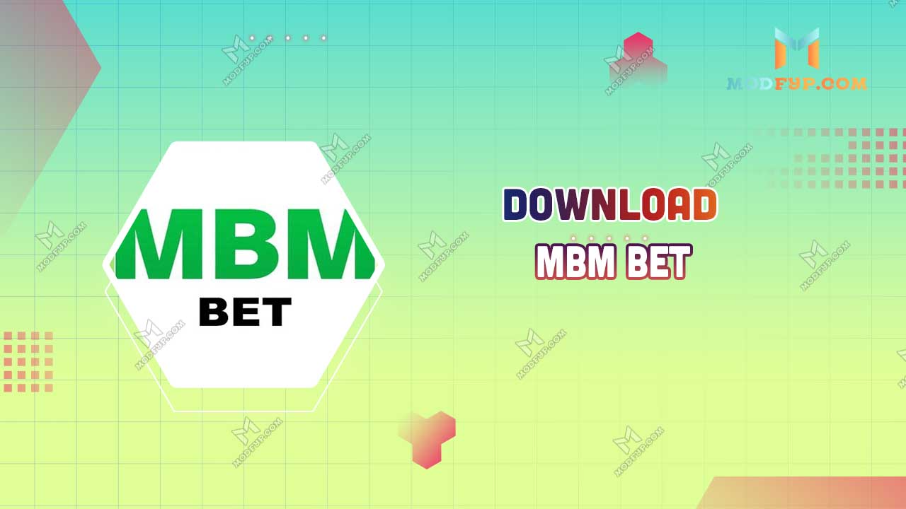 mbm-bet-apk-2024-free-download-latest-version-for-android