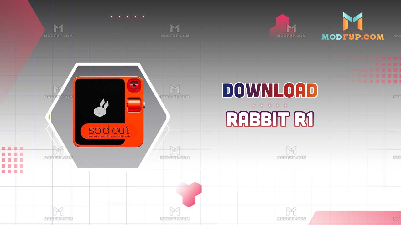 Rabbit R1 APK 1 0 Download latest Version for Android 2025 Rabbit R1 APK 1 0 Download latest Version for Android 2025