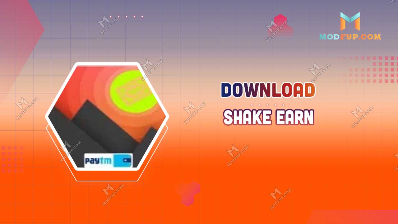 Shake Earn APK 2.5 Download Latest Version for Android