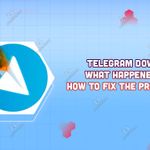 Telegram Down - What happened? How to fix the problem.